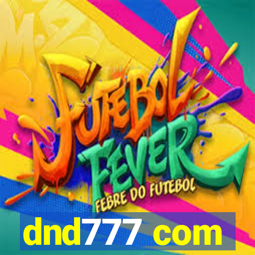dnd777 com